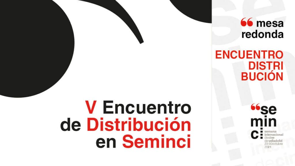 Mesa Redonda Encuentro Distribución - Canal Seminci