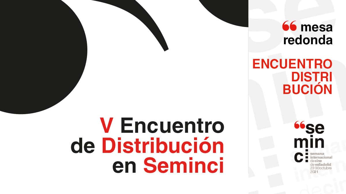 Mesa Redonda Encuentro Distribución - Canal Seminci
